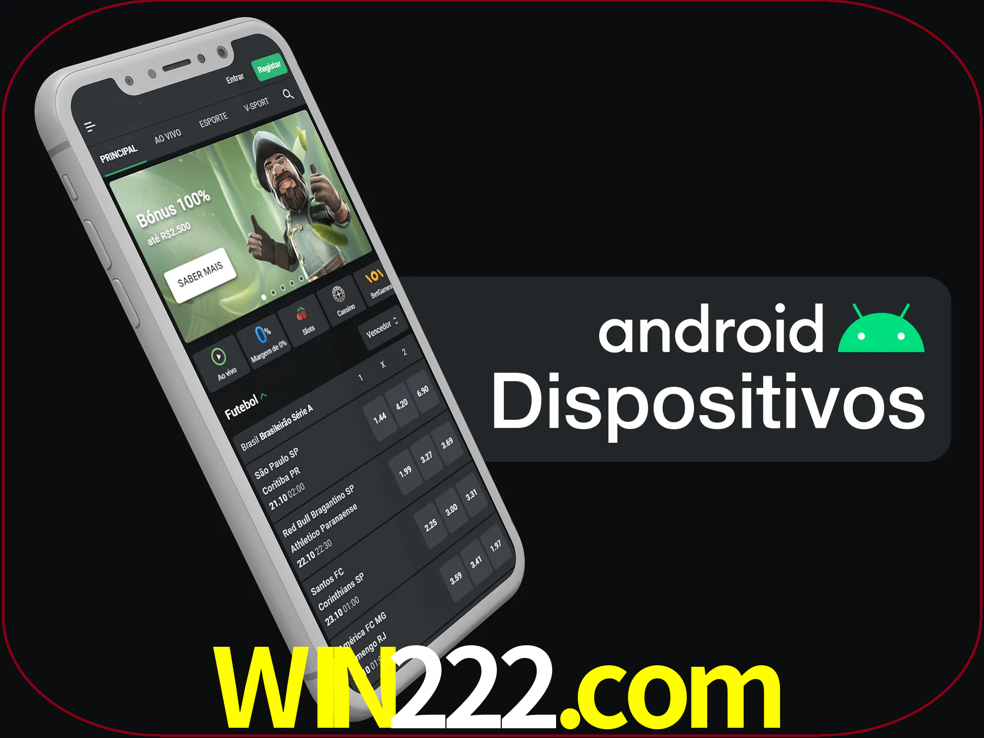 O aplicativo suporta a maioria de todos os dispositivos Android.